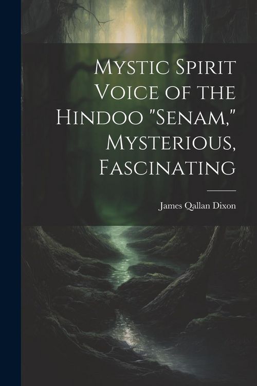 Produktbild: Mystic Spirit Voice of the Hindoo "Senam," Mysterious, Fascinating