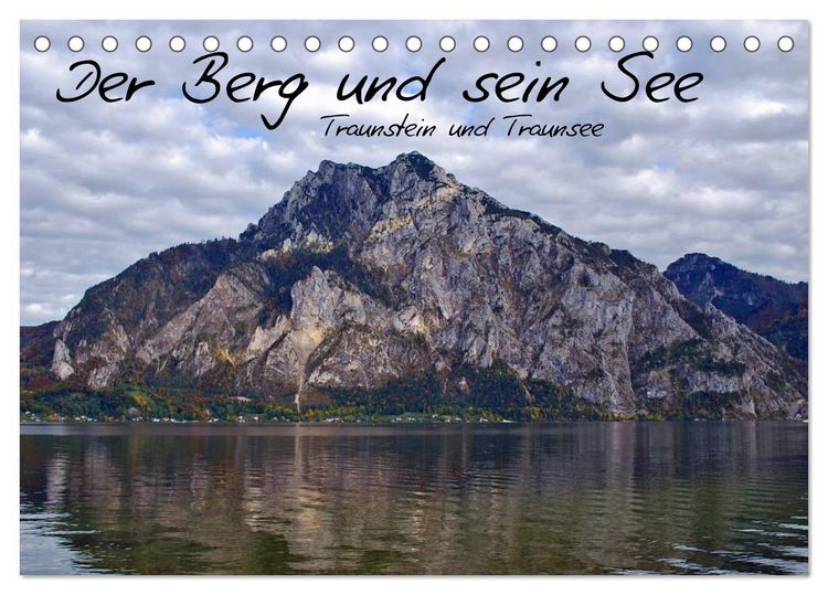 Produktbild: Der Berg und sein See (Tischkalender 2026 DIN A5 quer), CALVENDO Monatskalender