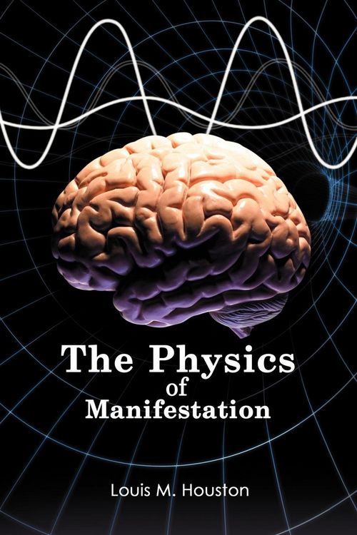 Produktbild: The Physics of Manifestation