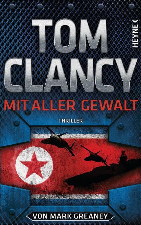 Bild vom Artikel Mit aller Gewalt vom Autor Tom Clancy