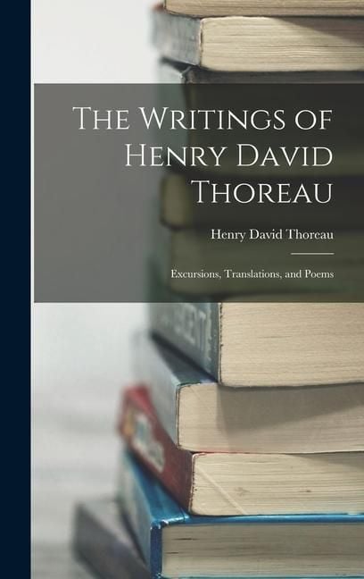 Produktbild: The Writings of Henry David Thoreau
