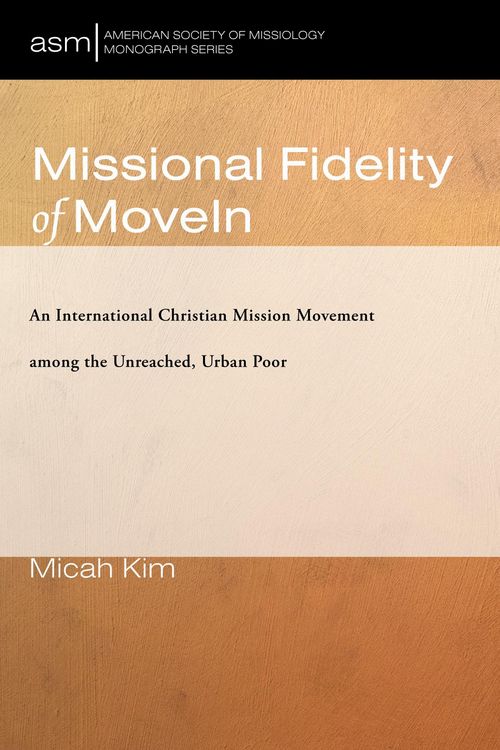 Produktbild: Missional Fidelity of MoveIn