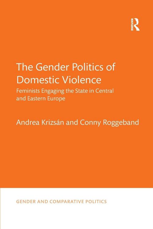 Produktbild: The Gender Politics of Domestic Violence