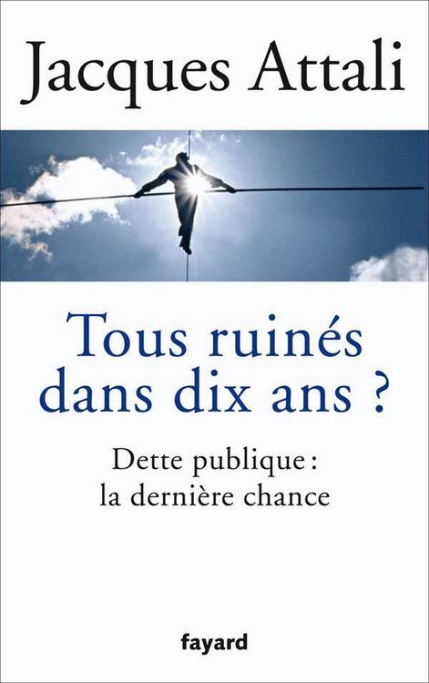 Produktbild: Tous ruin&eacute;s dans dix ans ?