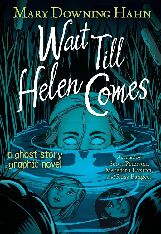 Produktbild: Wait Till Helen Comes Graphic Novel
