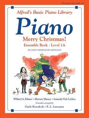 Produktbild: Alfred's Basic Piano Library: Merry Christmas! Ensemble, Bk