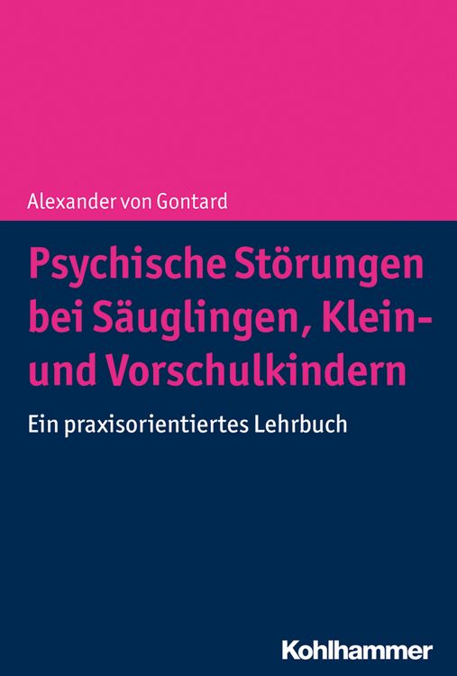 Produktbild: Psychische St&ouml;rungen bei S&auml;uglingen, Klein- und Vorschulkindern