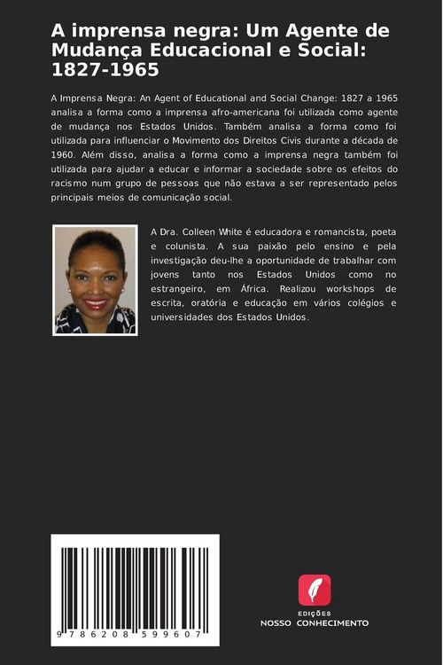 Produktbild: A imprensa negra: Um Agente de Mudan&ccedil;a Educacional e Social: 1827-1965