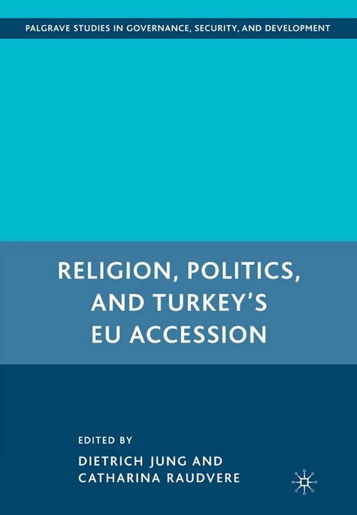 Produktbild: Religion, Politics, and Turkey's EU Accession
