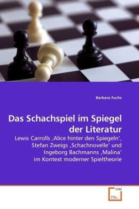 Produktbild: Fuchs, B: Das Schachspiel im Spiegel der Literatur