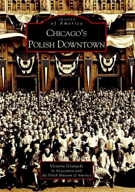 Produktbild: Chicago's Polish Downtown