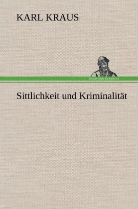 Produktbild: Sittlichkeit und Kriminalit&auml;t