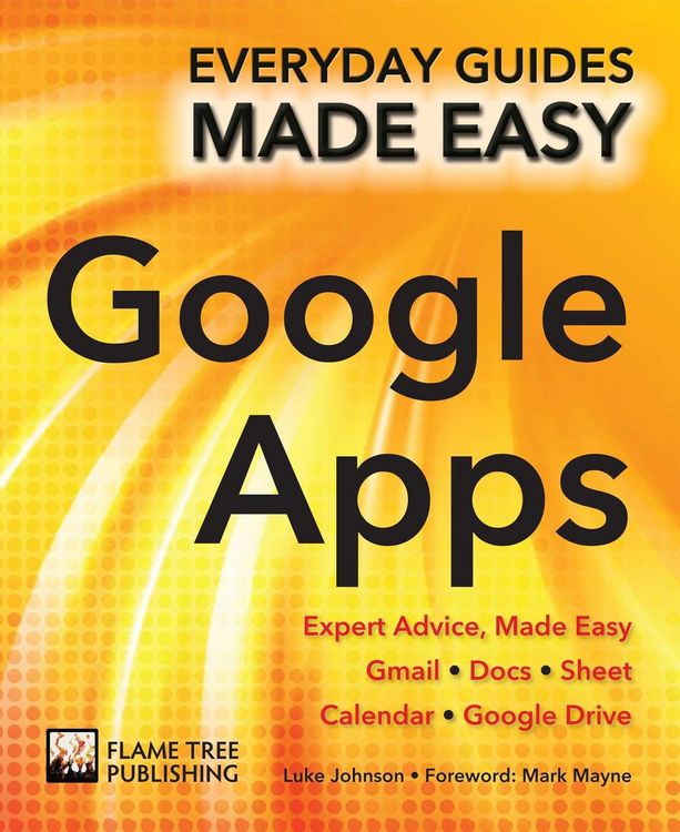 Produktbild: Step-By-Step Google Apps: Expert Advice, Made Easy