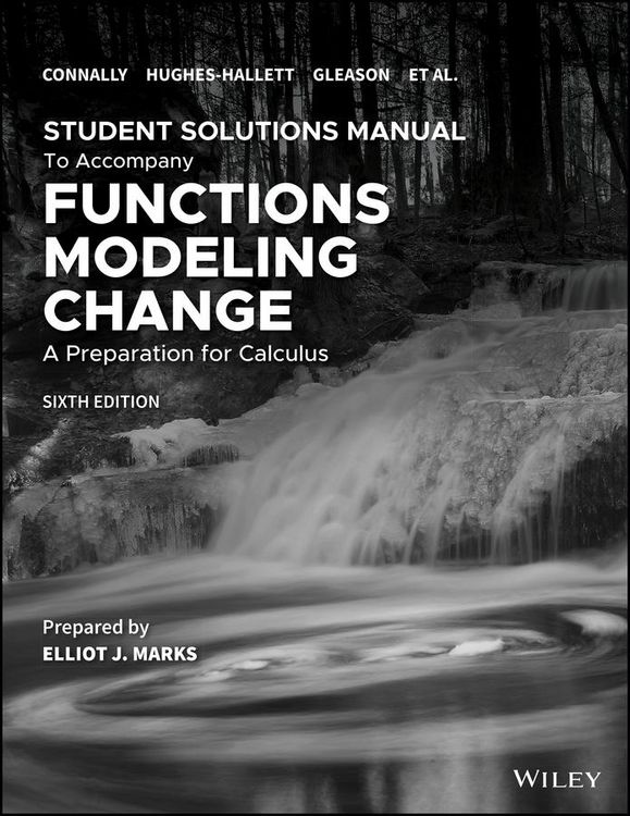 Produktbild: Functions Modeling Change: A Preparation for Calculus, 6e Student Solutions Manual