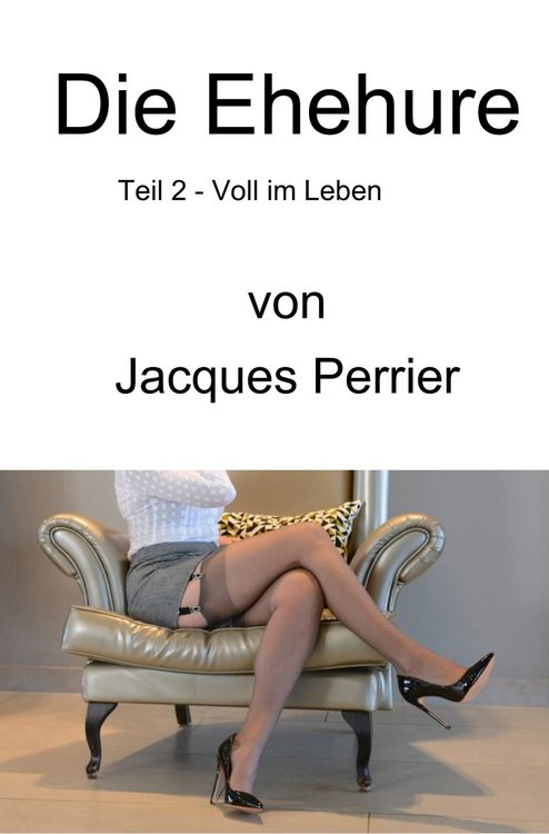 Produktbild: Die Ehehure - Voll im Leben