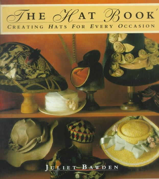 Produktbild: The Hat Book: Creating Hats for Every Occasion