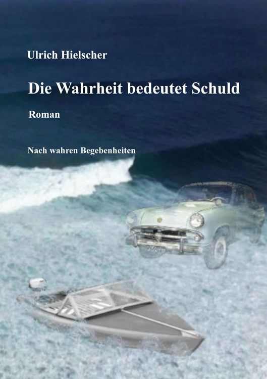 Produktbild: Die Wahrheit bedeutet Schuld