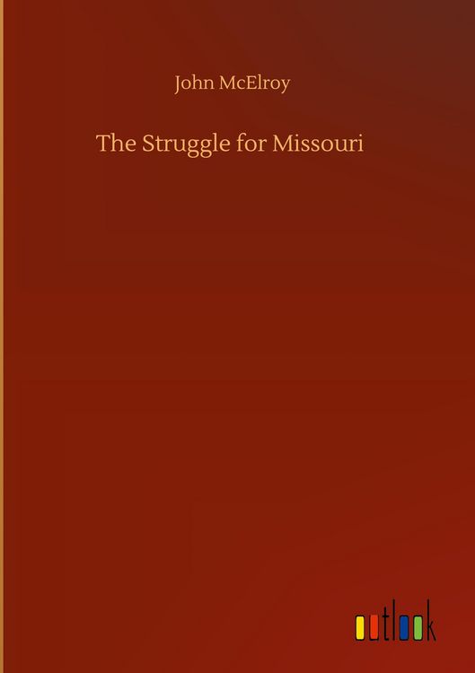 Produktbild: The Struggle for Missouri