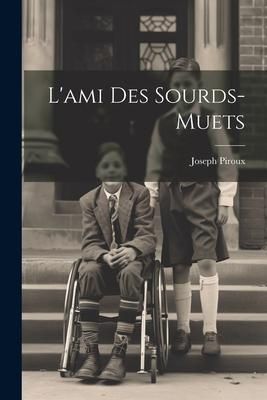 Produktbild: L'ami Des Sourds-muets