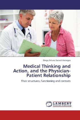 Produktbild: Sarasti-Vanegas, D: Medical Thinking and Action, and the Phy