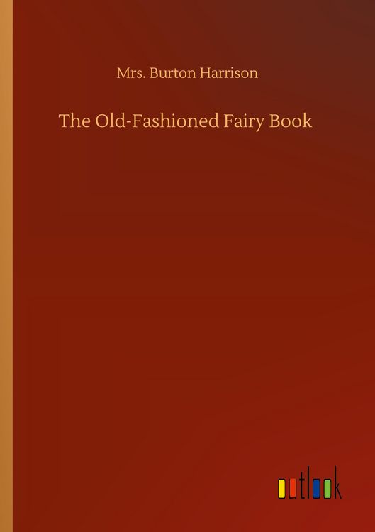 Produktbild: The Old-Fashioned Fairy Book