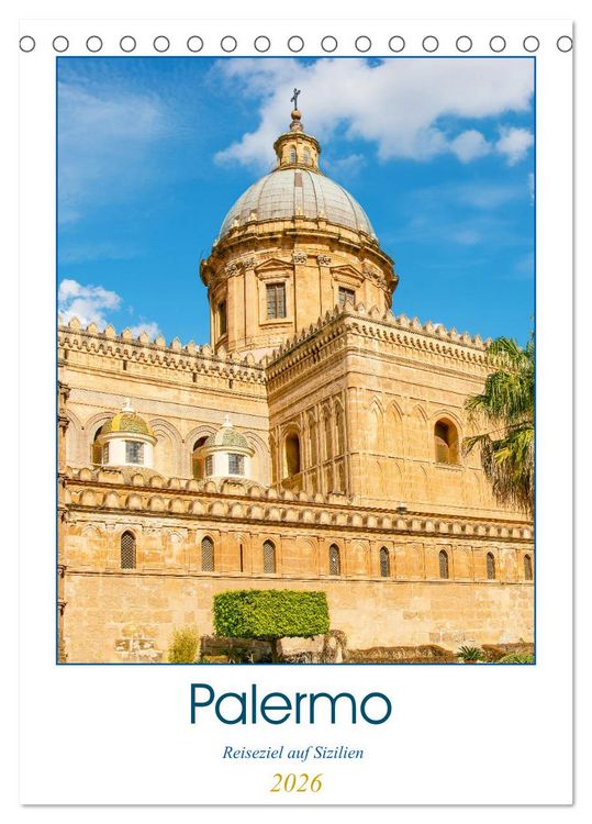 Produktbild: Palermo - Reiseziel auf Sizilien (Tischkalender 2026 DIN A5 hoch), CALVENDO Monatskalender