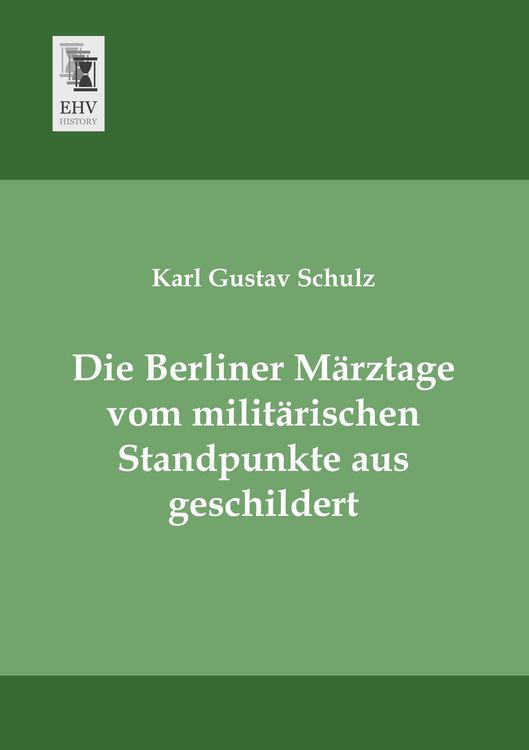 Produktbild: Die Berliner M&auml;rztage vom milit&auml;rischen Standpunkte aus geschildert