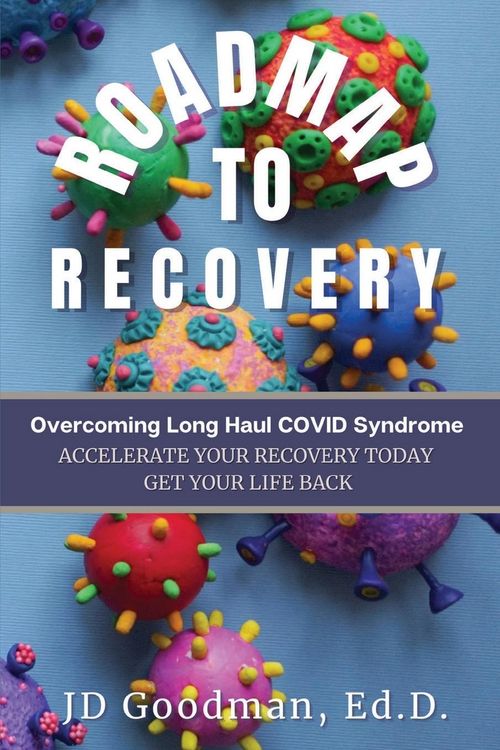 Produktbild: Roadmap To Recovery - Overcoming Long Haul COVID Syndrome