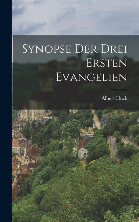 Produktbild: Synopse der drei Ersten Evangelien
