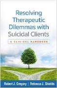 Produktbild: Resolving Therapeutic Dilemmas with Suicidal Clients