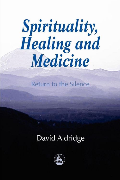 Produktbild: Spirituality, Healing and Medicine