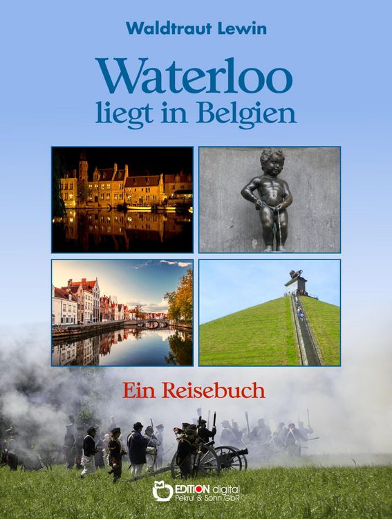 Produktbild: Waterloo liegt in Belgien