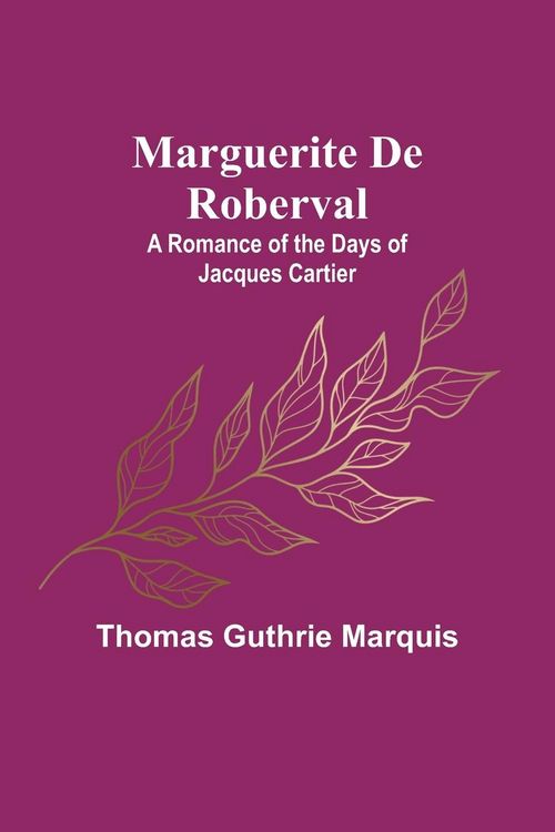 Produktbild: Marguerite De Roberval