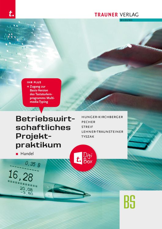 Produktbild: Betriebswirtschaftliches Projektpraktikum f&uuml;r den Handel + TRAUNER-DigiBox + E-Book plus