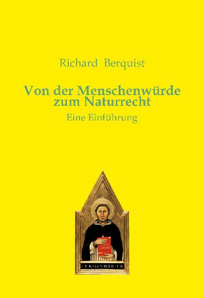 Produktbild: Von der Menschenw&uuml;rde zum Naturrecht
