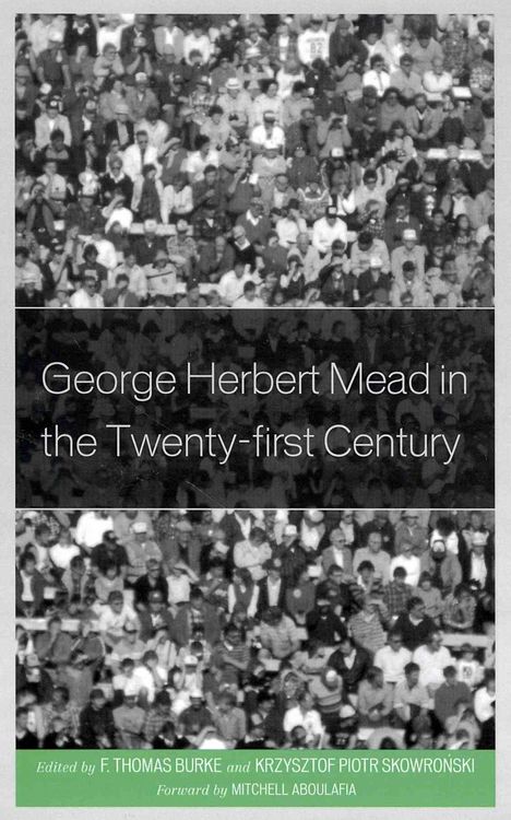Produktbild: George Herbert Mead in the Twenty-first Century