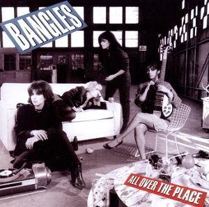 Produktbild: Bangles, T: All Over The Place (Expanded)