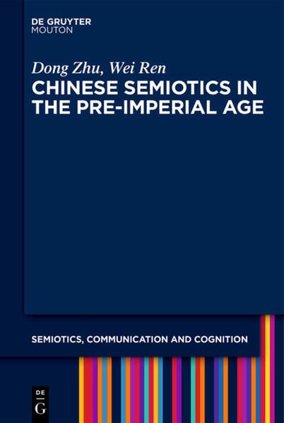 Produktbild: Chinese Semiotics in the Pre-Imperial Age