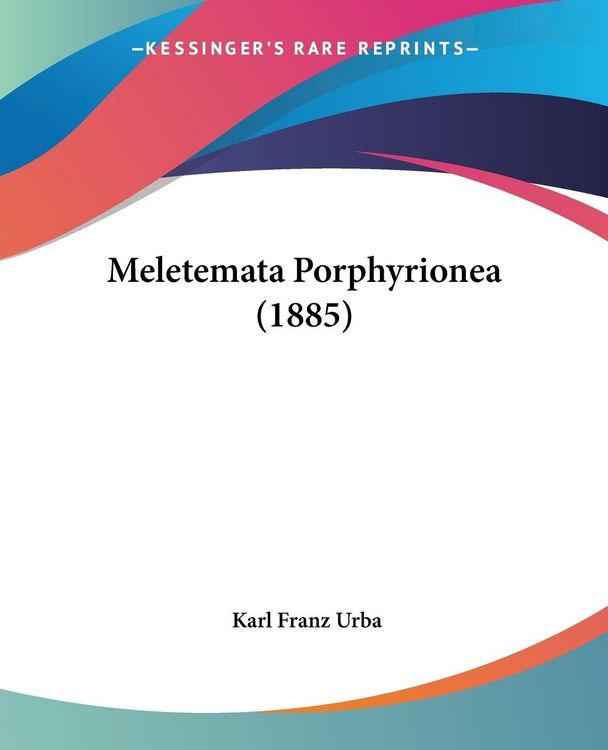Produktbild: Meletemata Porphyrionea (1885)