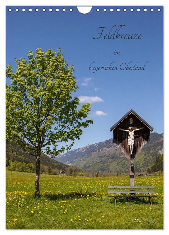 Produktbild: Feldkreuze im bayerischen Oberland (Wandkalender 2026 DIN A4 hoch), CALVENDO Monatskalender