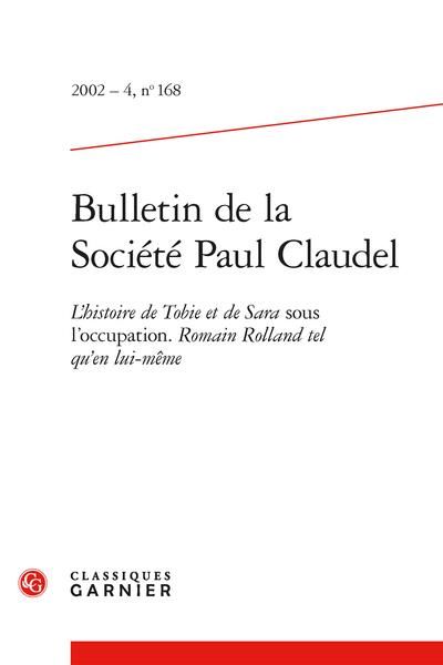 Produktbild: Bulletin de la Societe Paul Claudel; l Histoire de Tobie et de Sara