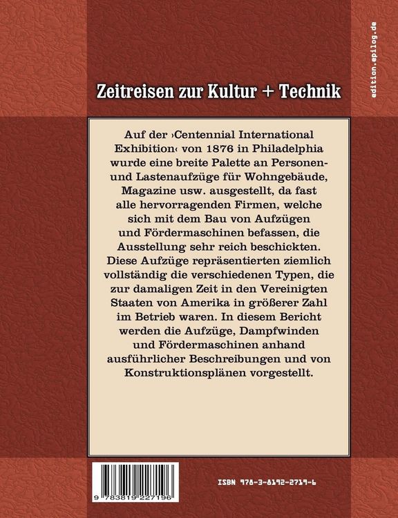 Produktbild: Aufz&uuml;ge und F&ouml;rdermaschinen auf der Weltausstellung in Philadelphia 1876