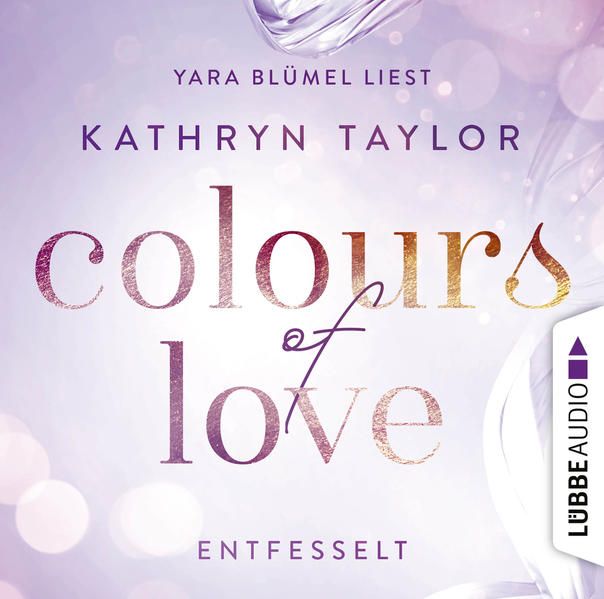 Produktbild: Colours of Love, Folge 1: Entfesselt