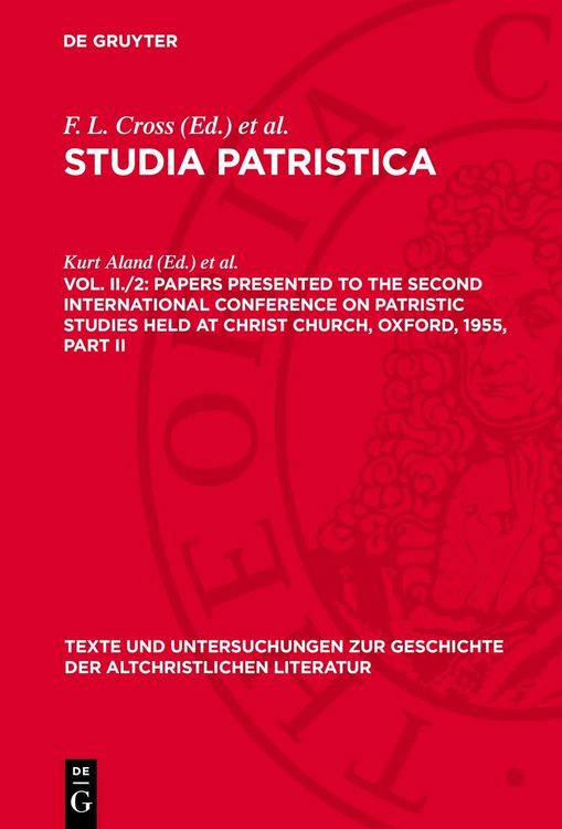 Produktbild: Papers presented to the Second International Conference on Patristic Studies held at Christ Church, Oxford, 1955, Part II