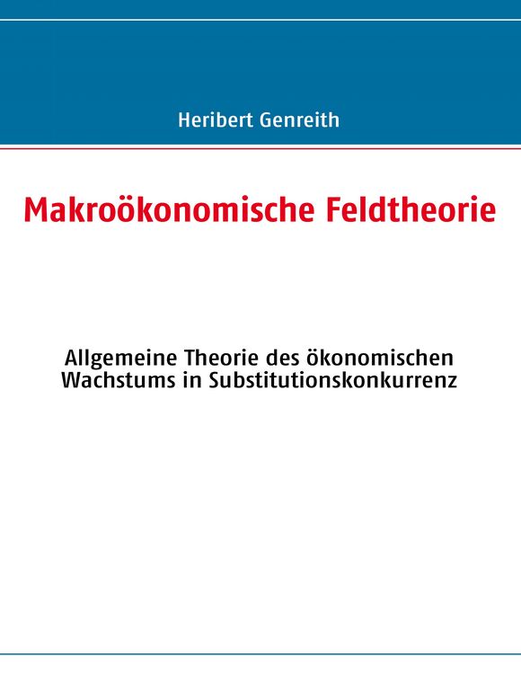Produktbild: Makro&ouml;konomische Feldtheorie
