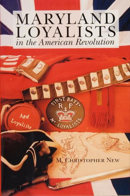 Produktbild: Maryland Loyalists in the American Revolution