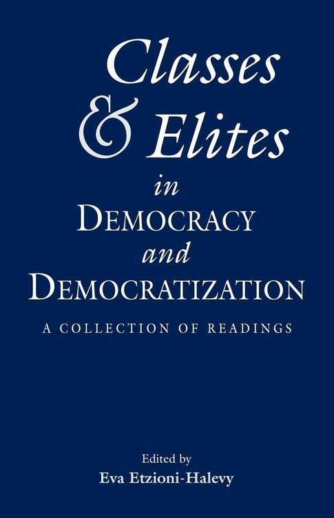 Produktbild: Classes and Elites in Democracy and Democratization