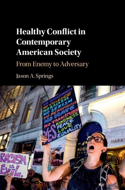 Produktbild: Healthy Conflict in Contemporary American Society