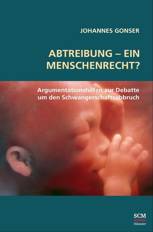 Produktbild: Abtreibung - ein Menschenrecht?