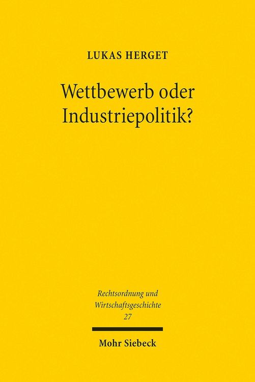 Produktbild: Wettbewerb oder Industriepolitik?